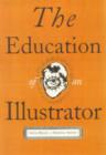 Image for The education of an illustrator