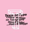 Image for Texts on type  : critical writings on typography