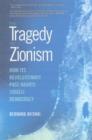 Image for The Tragedy of Zionism