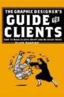 Image for Graphic Designer&#39;s Guide to Clients