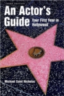 Image for An Actor&#39;s Guide--Your First Year in Hollywood