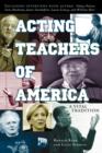 Image for Acting teachers of America  : a vital tradition