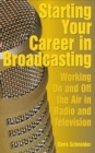Image for Starting Your Career in Broadcasting