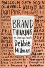 Image for Brand Thinking and Other Noble Pursuits