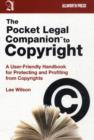 Image for The pocket legal companion to copyright  : a user-friendly handbook for protecting and profiting from copyrights