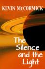 Image for Silence and the Light