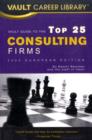 Image for Vault Guide to the Top 25 Consulting Firms