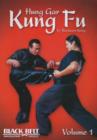 Image for Hung Gar Kung Fu : Volume 1