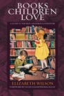 Image for Books Children Love