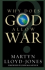 Image for Why Does God Allow War?