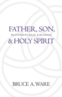 Image for Father, Son, and Holy Spirit