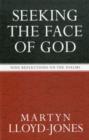 Image for Seeking the Face of God : Nine Reflections on the Psalms