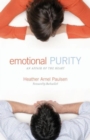 Image for Emotional Purity : An Affair of the Heart (Includes Study Questions)