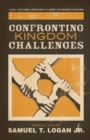 Image for Confronting Kingdom Challenges