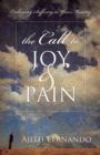 Image for The Call to Joy and Pain