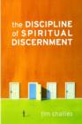 Image for The Discipline of Spiritual Discernment