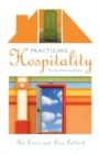 Image for Practicing Hospitality : The Joy of Serving Others