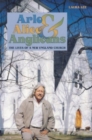 Image for Arlo, Alice, and Anglicians : The Lives of a New England Church