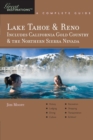 Image for Explorer&#39;s Guide Lake Tahoe &amp; Reno : Includes California Gold Country &amp; the Northern Sierra Nevada: A Great Destination