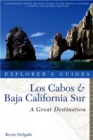 Image for Explorer&#39;s Guide Los Cabos &amp; Baja California Sur: A Great Destination