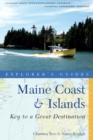 Image for Explorer&#39;s Guide Maine Coast &amp; Islands: Key to a Great Destination