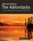 Image for Photographing the Adirondacks