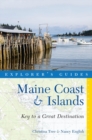 Image for Explorer&#39;s guide Maine coast &amp; islands  : key to a great destination