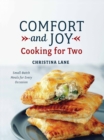Image for Comfort and Joy : Cooking for Two