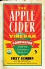 Image for The Apple Cider Vinegar Companion: Simple Ways to Use Nature&#39;s Miracle Cure