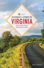 Image for Backroads &amp; Byways of Virginia: Drives, Day Trips, and Weekend Excursions : 0