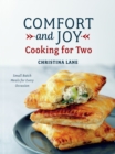 Image for Comfort and Joy: Cooking for Two