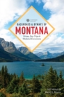 Image for Backroads &amp; Byways of Montana: Drives, Day Trips &amp; Weekend Excursions