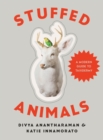 Image for Stuffed Animals: A Modern Guide to Taxidermy