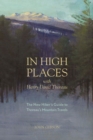 Image for In High Places with Henry David Thoreau: A Hiker&#39;s Guide with Routes &amp; Maps