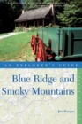 Image for Explorer&#39;s Guide Blue Ridge and Smoky Mountains : 0