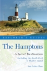Image for Explorer&#39;s Guide Hamptons: A Great Destination: Includes North Fork &amp; Shelter Island