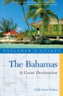 Image for Explorer&#39;s Guide Bahamas: A Great Destination : 0