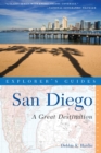 Image for Explorer&#39;s Guide San Diego: A Great Destination
