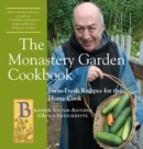 Image for The Monastery Garden Cookbook: Farm-Fresh Recipes for the Home Cook