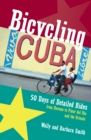 Image for Bicycling Cuba: 50 Days of Detailed Rides from Havana to El Oriente