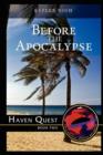 Image for Before the Apocalypse-Haven Quest