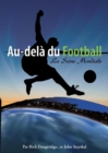 Image for Au-Dela Du Football,