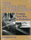 Image for Complete Bladesmith : Forging Your Way to Perfection