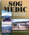 Image for SOG Medic : Stories from Vietnam and Over the Fence