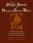 Image for Single Sword of Henry De Sainct-Didier