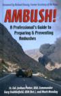 Image for Ambush!  : a professional&#39;s guide to preparing and preventing ambushes