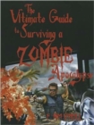 Image for Ultimate Guide to Surviving a Zombie Apocalypse