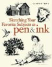 Image for Sketching your favourite subjects in pen &amp; ink