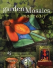 Image for Garden mosaics made easy