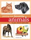 Image for Painting your favorite animals in pen, ink and watercolor